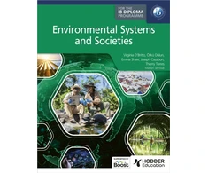 KNYGA Virginia Dbritto D'Britto, Virginia; Dulun, Oyku Environmental Systems and Societies for the IB Diploma
