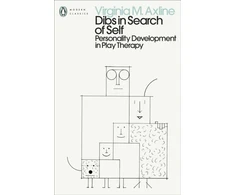 KNYGA Virginia M Axline Axline Virginia M Dibs in Search of Self: Personality Development in Play Therapy