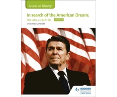 KNYGA Vivienne Sanders Access to History: In search of the American Dream: the USA, c1917–96 for Edexcel