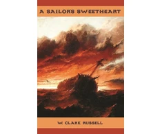 KNYGA W Clark Russell Sailor's Sweetheart