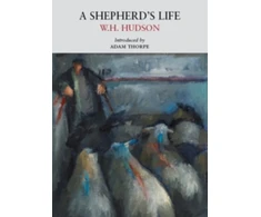 KNYGA W H Hudson Shepherd's Life