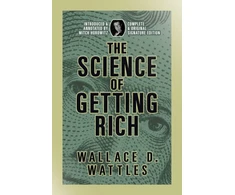 KNYGA Wallace D Wattles Science of Getting Rich, Complete and Original Signature Edition