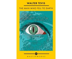 KNYGA Walter S Tevis Man Who Fell to Earth, The Best of the SF Masterworks