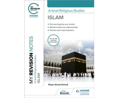 KNYGA Waqar Ahmedi My Revision Notes: A-level Religious Studies Islam