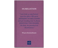 KNYGA Wayne Koestenbaum Humiliation