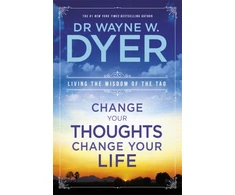 KNYGA Wayne W Dyer Change Your Thoughts, Change Your Life