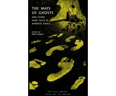 KNYGA Ways of Ghosts, And Other Dark Tales by Ambrose Bierce