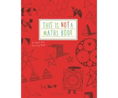 KNYGA Weltman Anna This is Not a Maths Book, A Smart Art Activity Book