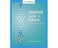 KNYGA Wendy Mia Pardew Applied Law and Ethics in Health Care