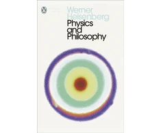 KNYGA Werner Heisenberg Physics and Philosophy, The Revolution in Modern Science