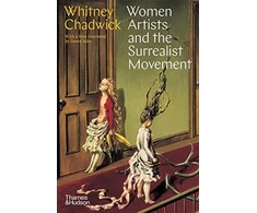 KNYGA Whitney Chadwick Women Artists and the Surrealist Movement