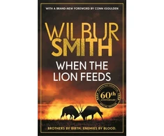 KNYGA Wilbur A Smith When the Lion Feeds, The book that started it all