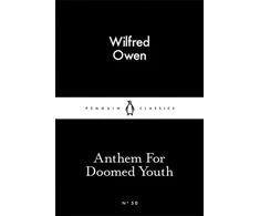KNYGA Wilfred Owen Undifferentiated Anthem For Doomed Youth