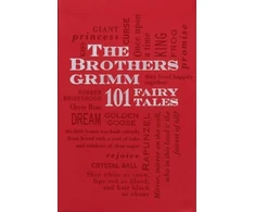 KNYGA Wilhelm Grimm Brothers Grimm: 101 Fairy Tales