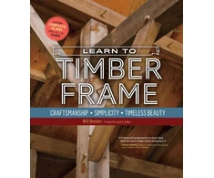 KNYGA Will Beemer Learn to Timber Frame
