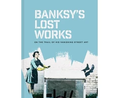 KNYGA Will Ellsworth Jones Banksy's Lost Works