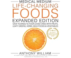 KNYGA William Anthony MEDICAL MEDIUM LIFE CHANGING FOODS