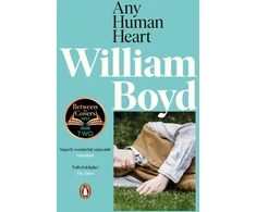 KNYGA William Boyd Boyd William Any Human Heart: A BBC Two Between the Covers pick