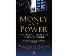 KNYGA William D Cohan Money and Power