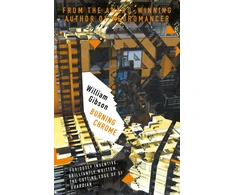 KNYGA William Gibson Burning Chrome