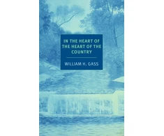 KNYGA William H Gass In The Heart Of The Heart Of The...