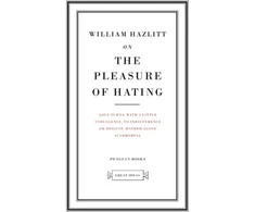KNYGA William Hazlitt On the Pleasure of Hating