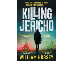 KNYGA William Hussey Killing Jericho, The award-winning crime thriller like no other