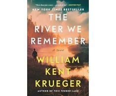 KNYGA William Kent Krueger River We Remember