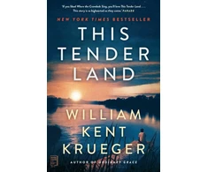 KNYGA William Kent Krueger This Tender Land, A Novel