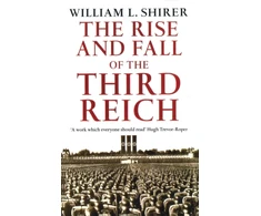 KNYGA William L Shirer Shirer William L Rise And Fall Of The Third Reich