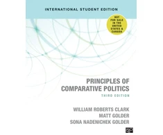 KNYGA William Roberts Clark Principles of Comparative Politics (International Student Edition)