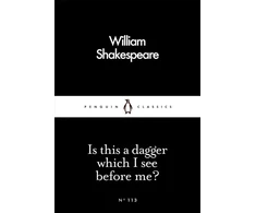 KNYGA William Shakespeare Is This a Dagger Which I See Before Me?