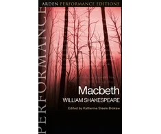 KNYGA William Shakespeare Macbeth: Arden Performance Editions