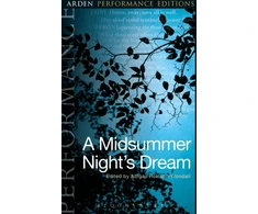 KNYGA William Shakespeare Midsummer Night's Dream: Arden Performance Editions