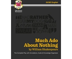 KNYGA William Shakespeare Much Ado About Nothing - The Complete Play with Annotations, Audio and Knowledge Organisers