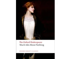 KNYGA William Shakespeare Much Ado About Nothing: The Oxford Shakespeare