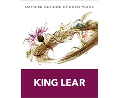 KNYGA William Shakespeare Shakespeare William Oxford School Shakespeare: King Lear