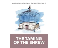 KNYGA William Shakespeare Oxford School Shakespeare: The Taming of the Shrew