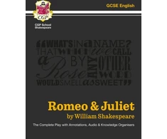 KNYGA William Shakespeare, Richard Parsons Romeo &amp; Juliet - The Complete Play with Annotations, Audio and Knowledge Organisers