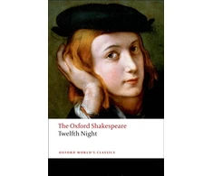 KNYGA William Shakespeare Twelfth Night, or What You Will: The Oxford Shakespeare