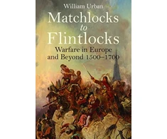 KNYGA William Urban Matchlocks to Flintlocks
