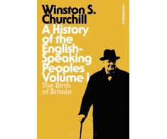 KNYGA Winston S Churchill History of the English-Speaking Peoples Volume I
