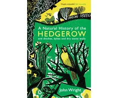 KNYGA Wright John Natural History of the Hedgerow