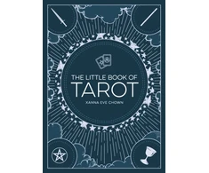KNYGA Xanna Eve Chown Little Book of Tarot, An Introduction to Fortune-Telling and Divination
