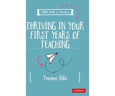 KNYGA Yamina Bibi Little Guide for Teachers: Thriving in Your First Years of Teaching