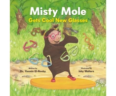 KNYGA Yasmin El-Rouby; Ishy Walters Misty Mole Gets New Glasses