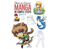 KNYGA Yishan Li How to Draw: Manga, In Simple Steps