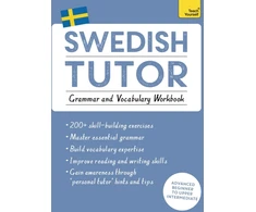 KNYGA Ylva Olausson Swedish Tutor: Grammar and Vocabulary Workbook (Learn Swedish with Teach Yourself)