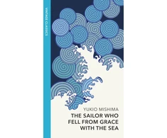 KNYGA Yukio Mishima Sailor who Fell from Grace with the Sea