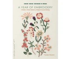 KNYGA Yumiko Higuchi Higuchi Yumiko Year of Embroidery: A Month-to-Month Collection of Motifs for Seasonal Stitching